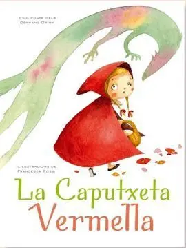 La Caputxeta Vermella