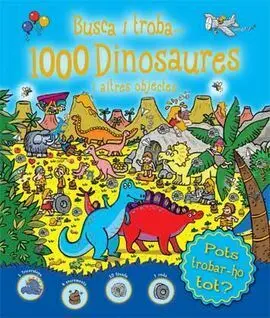 Busca I Troba... 1000 Dinosaures I Altres Objectes