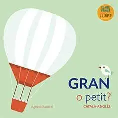 Gran o Petit