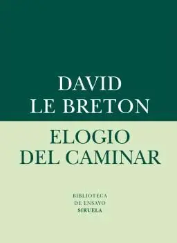 Elogio del Caminar
