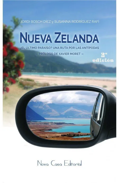 Nueva Zelanda, ¿El Último Paraíso?