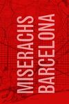 MISERACHS BARCELONA