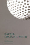 RAFAEL LOZANO-HEMMER