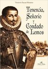 TENENCIA, SEÑORIO Y CONDADO DE LEMOS