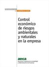 CONTROL ECONÓMICO DE RIESGOS AMBIENTALES Y NATURALES EN LA EMPRESA