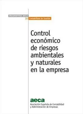 Control Económico de Riesgos Ambientales y Naturales en la Empresa