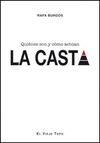 LA CASTA