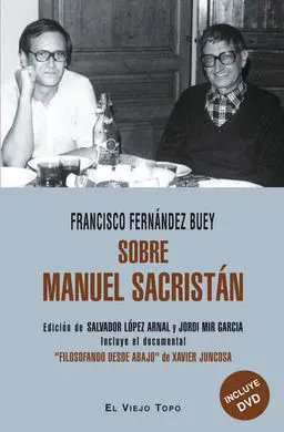 Sobre Manuel Sacristán (Inc. Dvd)