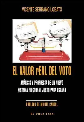 El Valor Real del Voto