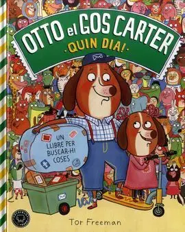 Otto el Gos Carter - Quin Dia