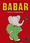 BABAR: TODAS LAS HISTORIAS (EDICIÓN DE LUJO)