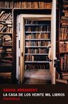 LA CASA DE LOS VEINTE MIL LIBROS