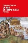 La Vida en Tiempo de Paz