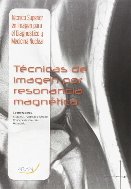 Técnicas de Imagen por Resonancia Magnética