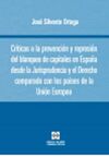 CRITICAS A LA PREVENCION Y REPRESION DEL BLANQUEO DE CAPITALES EN ESPAÑA