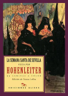 Semana Santa Vista por Hohenleiter,La