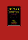 JUGAR CON FUEGO