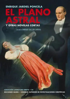 El Plano Astral y Otras Novelas Cortas