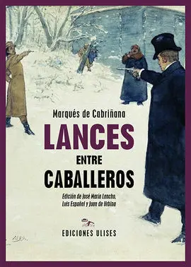 Lances entre Caballeros