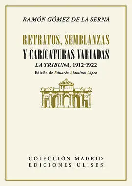 Retratos - Semblanzas y Caricaturas Variadas