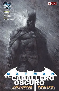 Batman: el Caballero Oscuro - Amanecer Dorado (2A Edición)