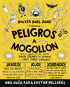 PELIGROS A MOGOLLÓN