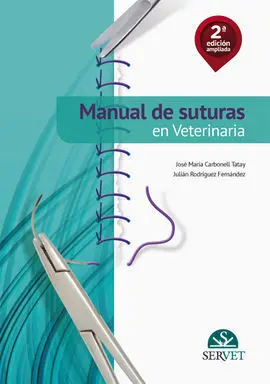 Manual de Suturas en Veterinaria (2ª Edicion)