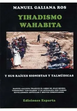 El Islamismo Yihadista Wahabita