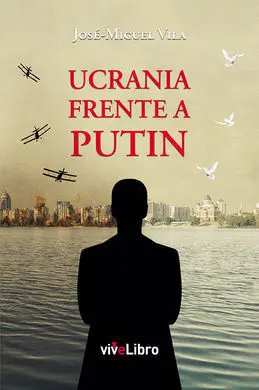 Ucrania Frente a Putin