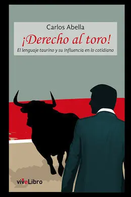 Derecho Al Toro