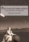 PAN Y LECHE PARA NIÑOS