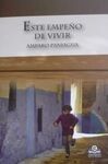 ESTE EMPEÑO DE VIVIR