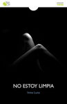 NO ESTOY LIMPIA