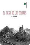 EL CIEGO DE LOS COLORES