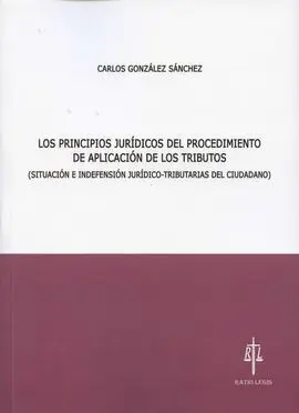 Principios Jurídicos del Procedimiento de Aplicación de los Tributos