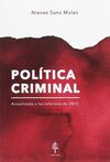 POLÍTICA CRIMINAL. ACTUALIZADA A LAS REFORMAS DE 2015