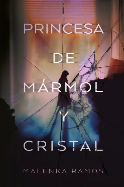 Princesa de Mármol y Cristal, la