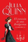 (BG 6) EL CORAZÓN DE UNA BRIDGERTON (BRIDGERTON 6)