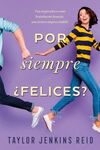 POR SIEMPRE ¿FELICES?