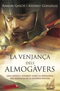 La Venjança Dels Almogàvers