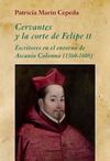 CERVANTES Y LA CORTE DE FELIPE II