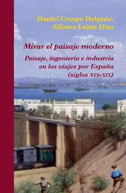 Mirar el Paisaje Moderno