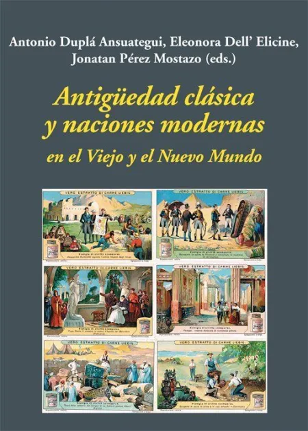 Antigüedad Clásica y Naciones Modernas en el Viejo