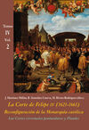 LAS CORTES VIRREINALES PENINSULARES Y FLANDES. TOMO IV - VOL. 2