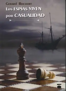 Los Espias Viven por Casualidad
