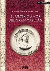El Último Amor del Gran Capitán
