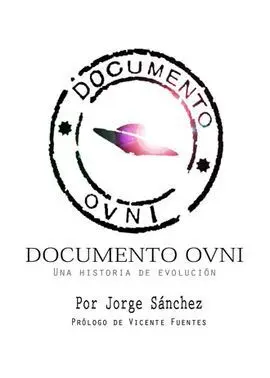 Documento Ovni. Una Historia de Evolución