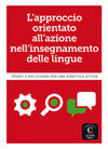 APPROCCIO ORIENTATO AZIONE INSEGNAMENTO