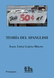 Teoria del Spanglish