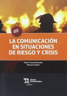 La Comunicacion en Situaciones de Riesgo y Crisis